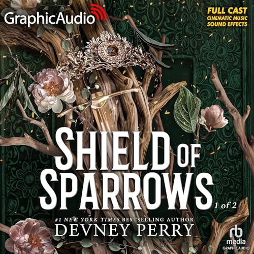 Shield of Sparrows by Devney Perry and read by a full cast cover art