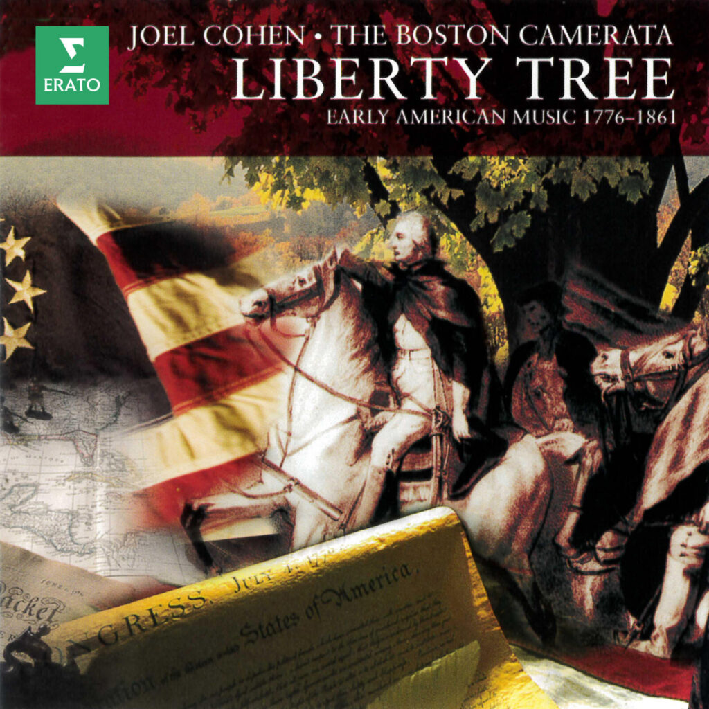 Liberty Tree: Early American Music 1776-1861