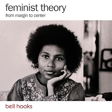 Feminist Theory: From Margin to Center audiobook cover
