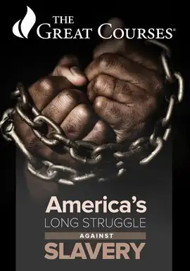 America's Long Struggle Against Slavery cover art