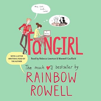 cover of Fangirl by Rainbow Rowell