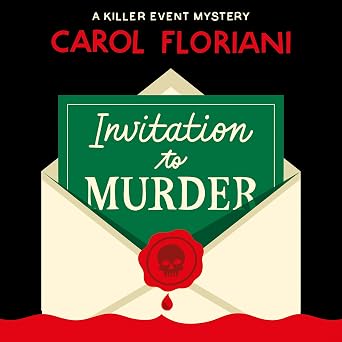 Cover of Invitation to Murder by Carol Floriani
