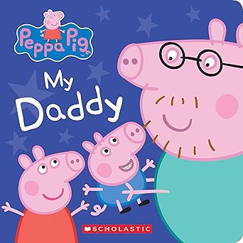 Cover of Peppa Pig My Daddy