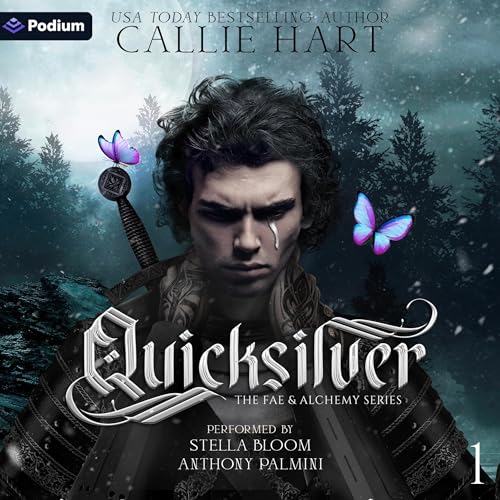 Quicksilver by Callie Hart and read by Stella Bloom and Anthony Palmini audiobook cover art