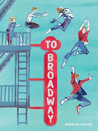 cover of To Broadway by Maurane Mazars