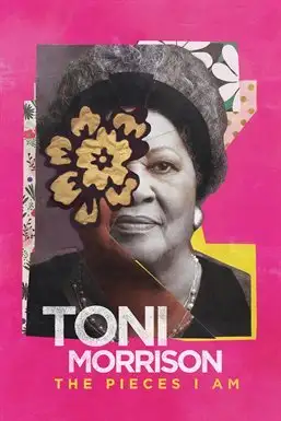 Toni Morrison: The Pieces I Am Movie cover art