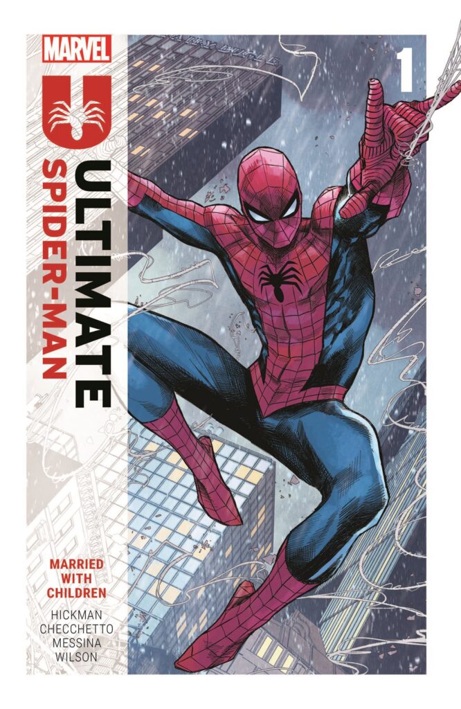 cover of Ultimate Spiderman Vol. 1: Married with Children by Jonathan Hickman