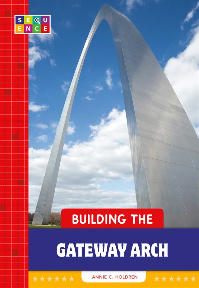 Building the Gateway Arch cover art