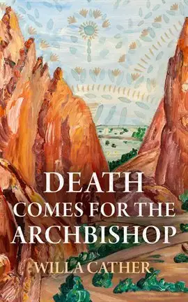 Death Comes for the Archbishop cover art