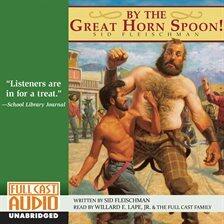 By The Great Horn Spoon cover art