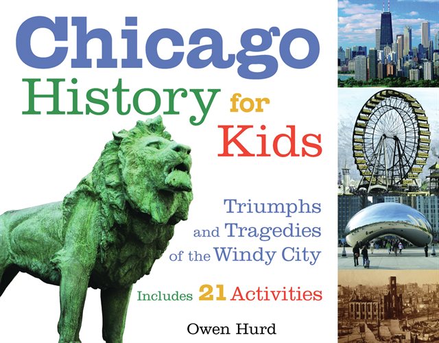 Chicago History for Kids cover art