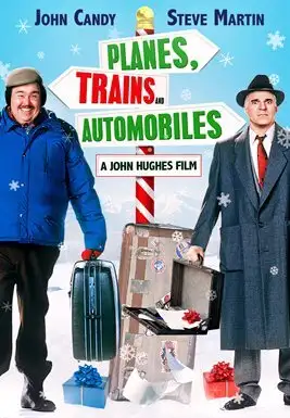 Planes, Trains, and Automobiles (1987) cover art