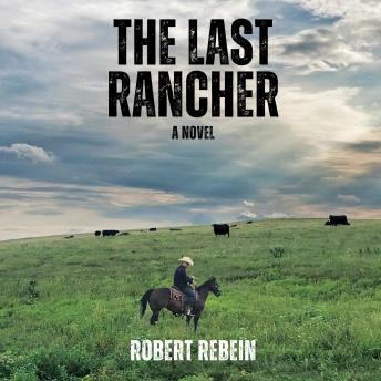 The Last Rancher audiobook cover art
