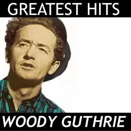 Woody Guthrie – Greatest Hits cover art