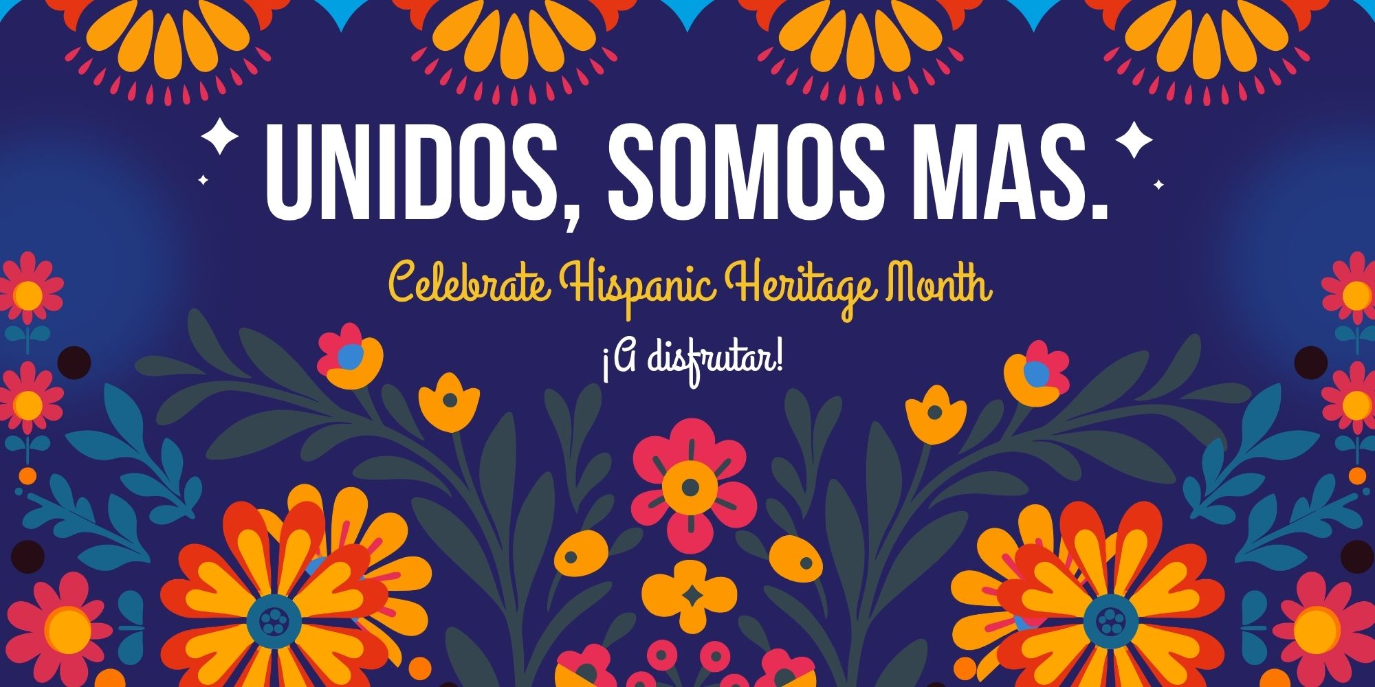colorful, floral image saying Celebrate Hispanic Heritage Month
