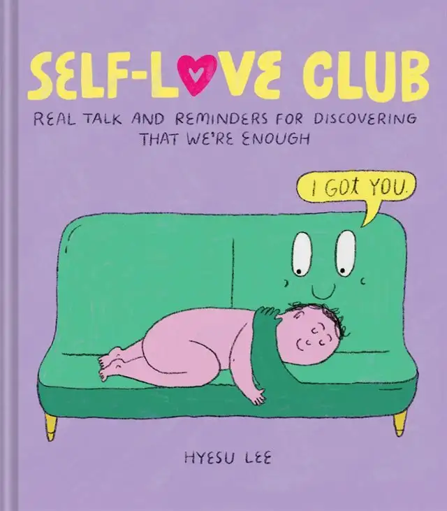 cover of Self-Love Club: Real Talk and Reminders for Discovering That We're Enough