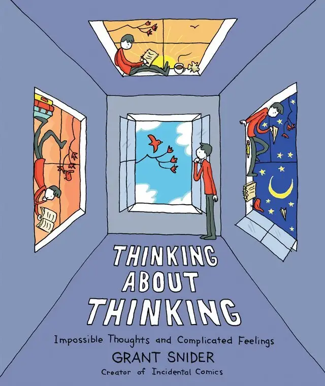 cover of Thinking About Thinking by Grant Snider