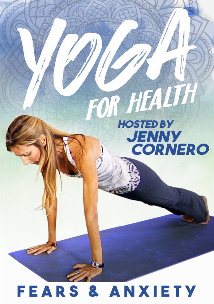 Cover of Yoga for Health with Jenny Cornero: Fears & Anxiety